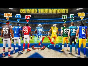 99 Yard Tournament with EVERY POSITION!