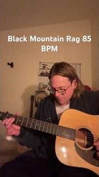 Black Mountain Rag 85 BPM Bluegrass Guitar Practice Log