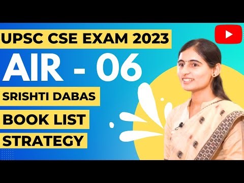 UPSC 2023 Topper AIR 6 | Srishti Dabas | Booklist, Resources And Strategy | UPSC Preparation🔥