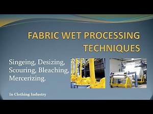 FABRIC WET PROCESSING TECHNIQUES