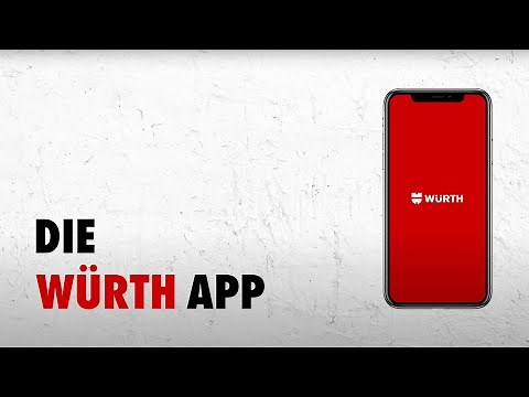 Einfach, schnell, überall - Die Würth App