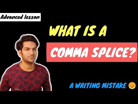 COMMA SPLICE in English grammar 5 ways to fix a comma splice in English Common mistake