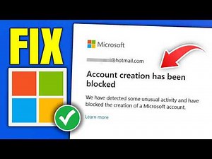 How to Fix Microsoft Account Creation Has Been Blocked Error (2026)