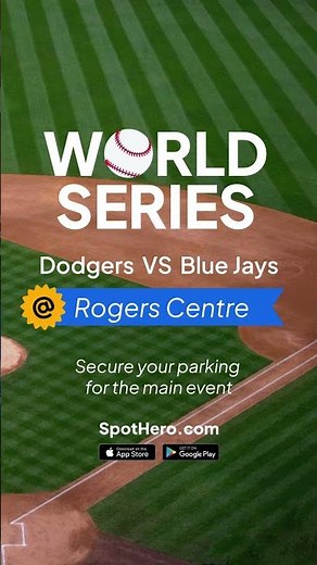 World Series 2025 Parking for Los Angeles Dodgers vs.Toronto BlueJays