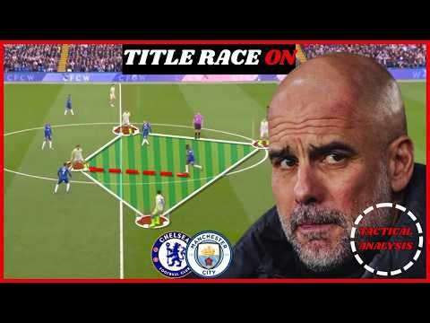 Chelsea Vs Manchester City Tactical Match Analysis