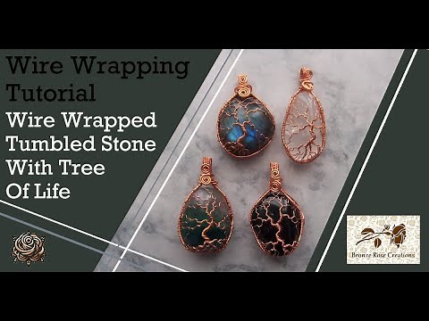 Wire wrapped tree of life tumbled stone, wire wrapping tutorial, how to wire wrap stones