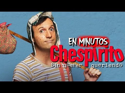 CHESPIRITO: The Story of CHAVO (Episode 2) IN MINUTES