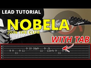 Nobela - Join The Club FILLS + SOLO Tutorial (WITH TAB)