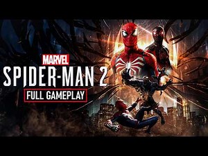 Marvel’s Spider-Man 2 Full Gameplay Walkthrough [4K60FPS] | No Commentary