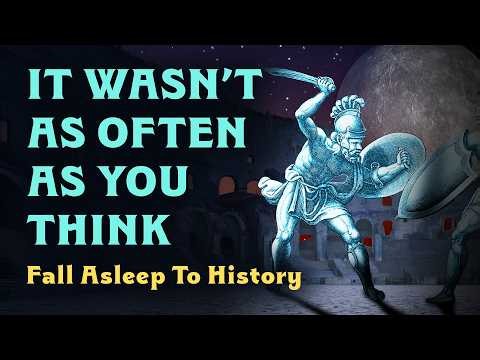 Did Gladiators Really Fight To The Death? | Sleepy History of Gladiators