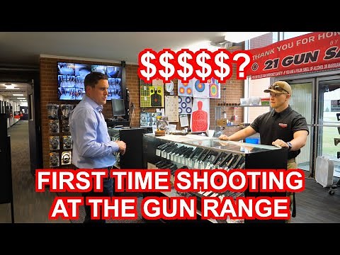 How much does it cost to shoot at the gun range for the first time?