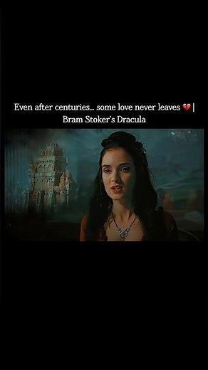 Even After Centuries… Some Love Never Leaves 💔 | Bram Stoker’s Dracula