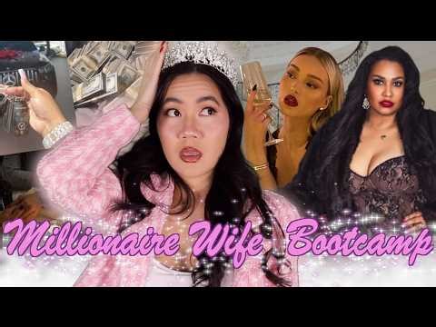 The "Millionaire Wife Bootcamp" is Insane