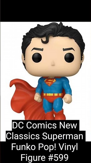 DC Comics New Classics Superman Funko Pop! Vinyl Figure #599