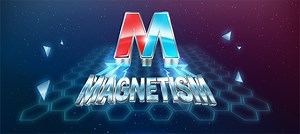 The Magnetism game – technomagic from childhood news