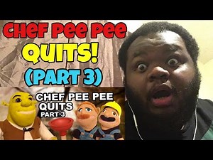 SML Movie: Chef Pee Pee Quits! Part 3 (REACTION)