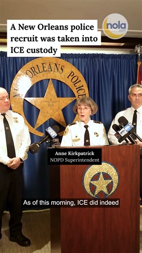 A New Orleans Police Department recruit was taken into custody on Wednesday morning by U.S. Immigration and Customs Enforcement, NOPD Superintendent Anne Kirkpatrick said. | NOLA.com