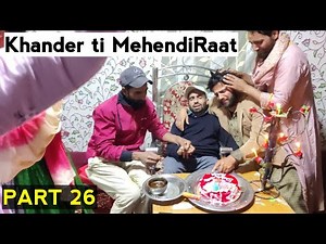 Khander ti Mehendiraat | PART 26 | Kashmiri Drama