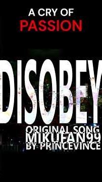 "DISOBEY" Textified