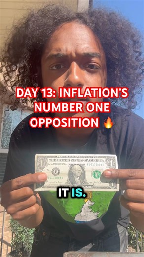 Inflation’s Number One Opposition | Burn Rate Day 13 🔥
