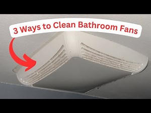 Clean Your Bathroom Exhaust Fan in Minutes | 3 Easy Ways to Clean Dirty Vent Fans Yourself | #diy