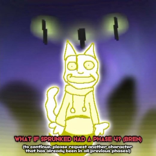 What if Sprunked had a Phase 4? - Bren