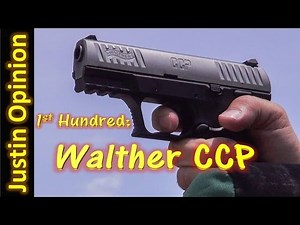 Walther CCP - 1st Hundred