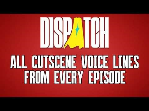 DISPATCH - ALL CUTSCENE Voice Lines (Every Episode)