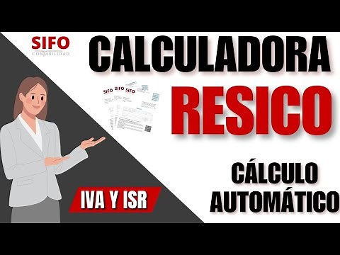 ✅Calculadora RESICO - Calculo automático ISR e IVA 2025 🕓📊🗃️ Con SIFO Contabilidad🔴⚖️
