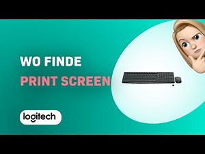 Wie finde ich die Print Screen-Taste auf der Logitech MK235 Tastatur?