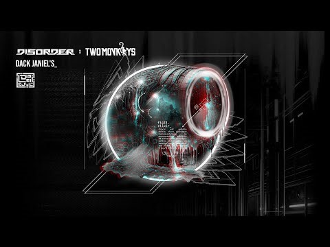 Disorder & Two Monkeys - Dack Janiel's