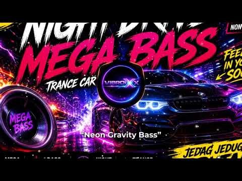 MEGA BASS NIGHT DRIVE ⚡ Car Music 2026 | Bass Boosted Trance (Deep & Brutal)