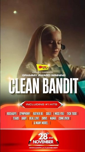 SUN FM presents Grammy-winning Clean Bandit live at Lotus Tower, Colombo, 28 Nov 2025!