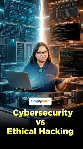 Ethical Hacking vs Cybersecurity: Key Differences | Which Career Is Better? | #Shorts | #Simplilearn