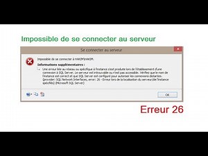 SQL Server - Erreur 26 - Impossible de se connecter au serveur