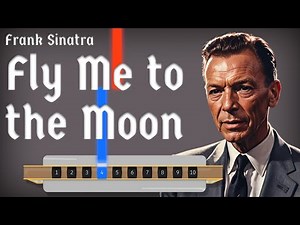 Harmonica Tutorial - Fly Me To The Moon - Frank Sinatra