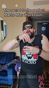 And now the PERFECT Macho Man impression... 🤣 . #MACHOMAN #RANDYSAVAGE #WWEMEMES #LASVEGAS #COSPLAY #voiceover #impression #creamofthecrop #THEMACHOVERSE #MACHOMANRANDYSAVAGE | The Machoverse