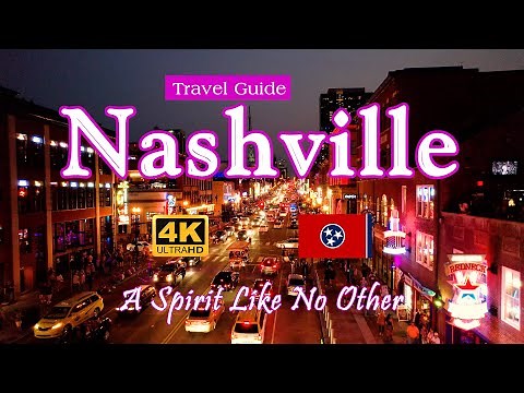 Nashville Travel Guide - A Spirit Like No Other