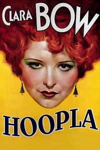 Hoopla (película 1933) - Tráiler. resumen, reparto y dónde ver. Dirigida por Frank Lloyd | La Vanguardia