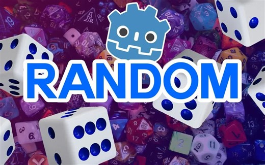 Godot 中文教程：获取随机数的不同方法以及在游戏中的实际应用