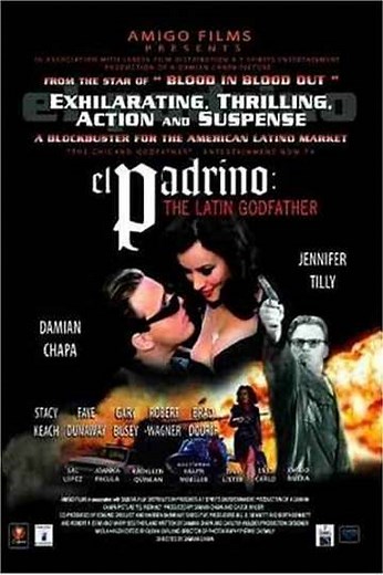 El padrino: The Latin Godfather (2004) - Movie