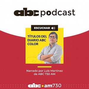 Diario ABC Color: Resumen de los títulos principales del 21 de octubre del 2025  - Podcast Radio ABC Cardinal 730 AM - ABC Color