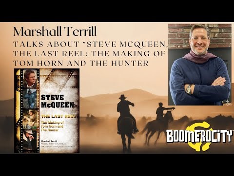 Marshall Terrill: The Untold Story Behind Steve McQueen’s Final Films