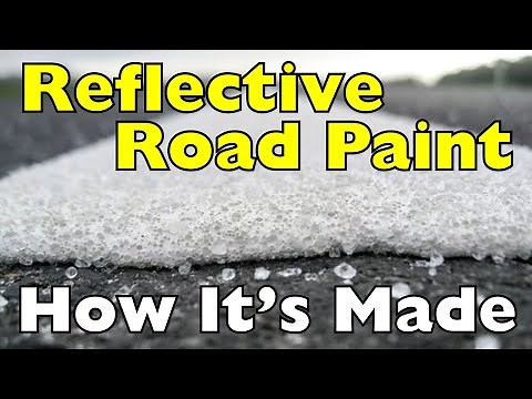 How Is Reflective Road Paint Made?