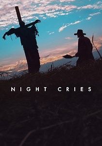 Night Cries streaming: where to watch movie online?