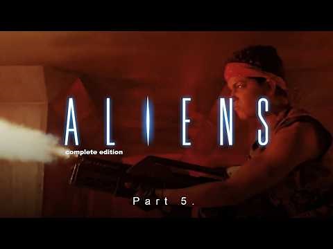 Aliens (1986) Complete edition – Part 5, Bishop’s Mission, Battle in operations & Alien Queen