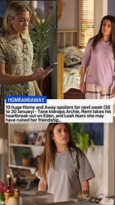 Home and Away spoilers reveal a wild Jan 26–30 lineup: Tane kidnaps Archie, Remi lashes out at Eden, and Leah fears she ruined her friendship 💥😨 Every choice feels like a punch — from dangerous impulsive acts to emotional fallout that scars deeper than viewers expected. 💔 In Summer Bay, when trouble starts with one story thread, it tangles into every other life. This week is going to feel like a tidal wave of drama — and no one’s sure who’s going to make it out intact. 👁️‍🩹🔥 🎬👉 READ FULL
