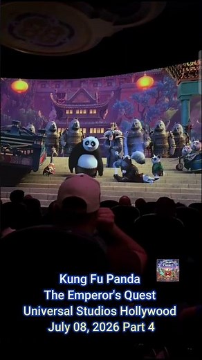 Kung Fu Panda The Emperor's Quest DreamWorks Theatre at Universal Studios Hollywood Part 4