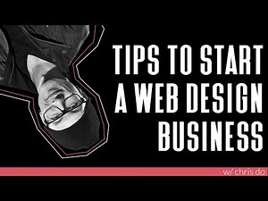 How to Start a Web Design Business that Lasts with No Experience