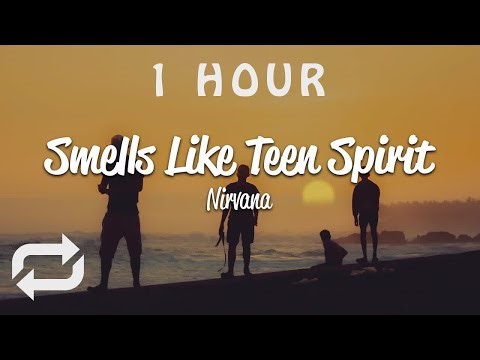 [1 HOUR 🕐 ] Nirvana - Smells Like Teen Spirit (Lyrics)